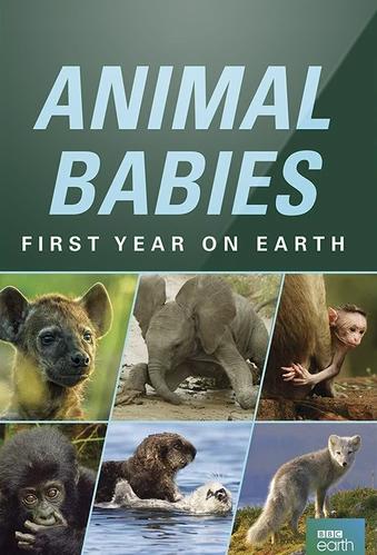 Animal Babies: First Year on Earth (2019)
