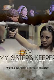 I Am My Sister's Keeper (2015)