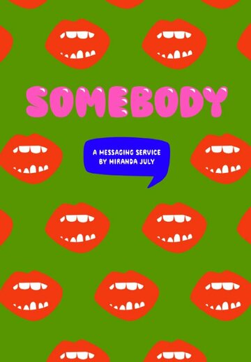 Somebody (2014)