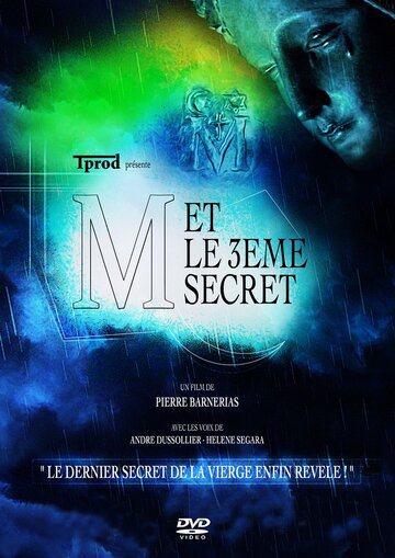 M et le 3ème secret (2014)