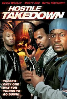 Hostile Takedown (2005)