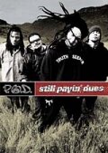 P.O.D.: Still Payin' Dues (2002)
