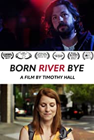 Born River Bye (2017)