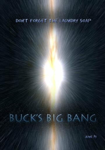 Buck's Big Bang (2004)
