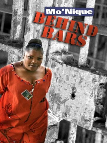 Mo'Nique: Behind Bars (2007)