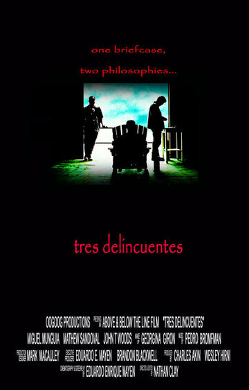Tres delincuentes (2003)