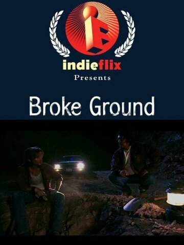 Broke Ground (2004)