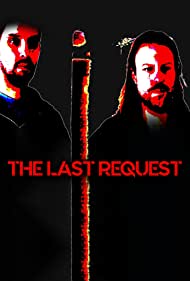 The Last Request (2019)