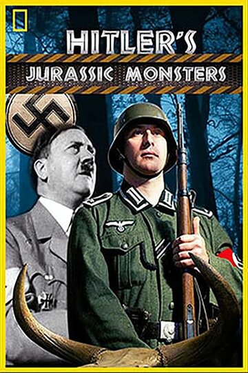 Доисторические монстры Гитлера (2014)